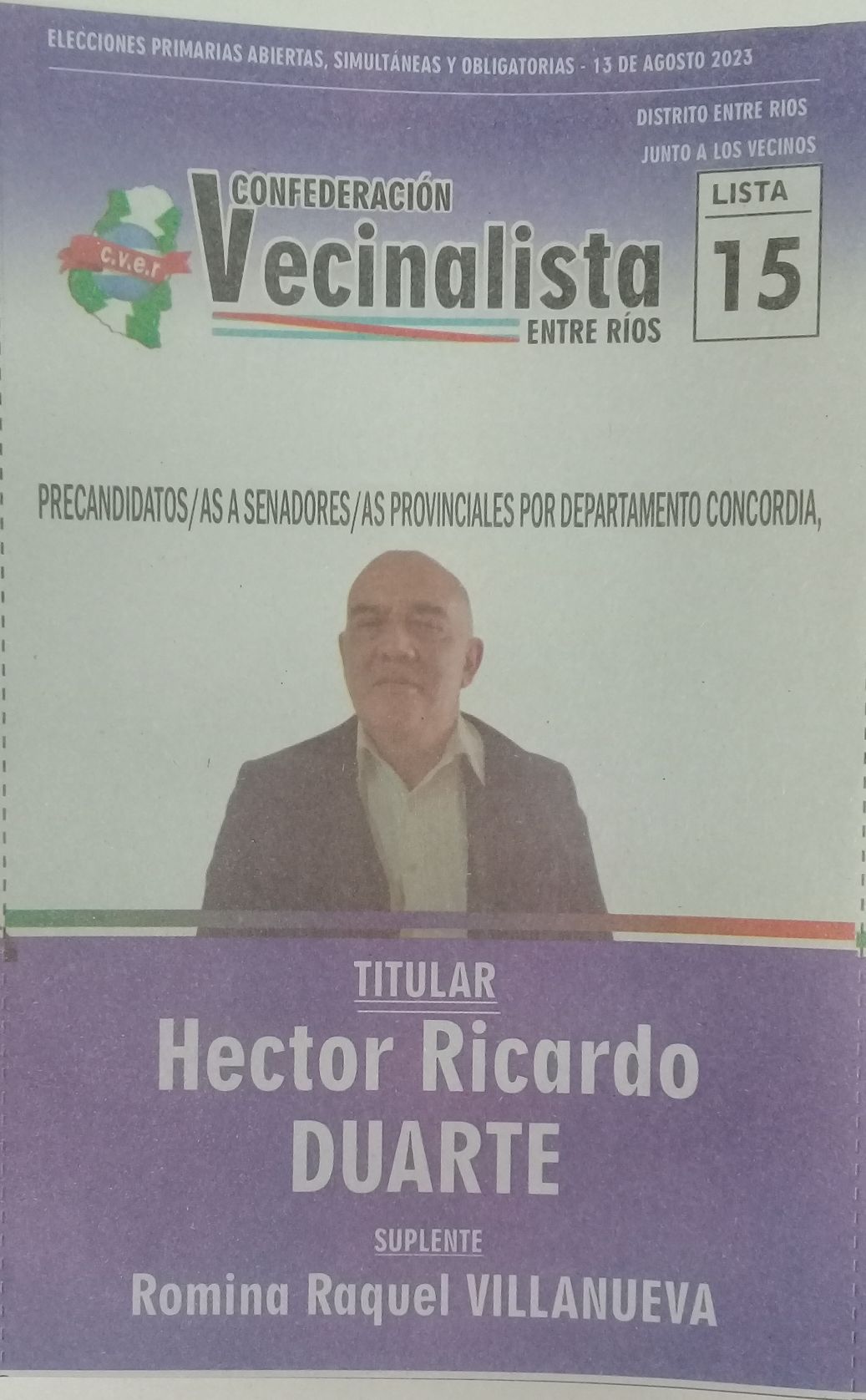 Lista 15, Confederación Vecinalista Entre Ríos, encabezada por Hector Ricardo Duarte.