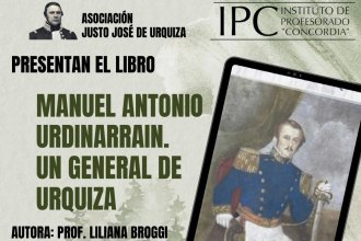 En Concordia, presentarán un libro acerca del general Urdinarrain