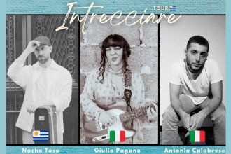 Invitan a participar del <i>Intrecciare Tour</i> , un puente musical entre Italia y Uruguay
