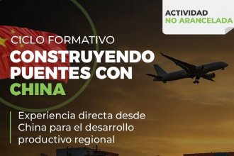 Invitan a participar de la actividad "Construyendo puentes con China". Se realizará en el Centro de Convenciones Concordia